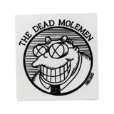 Dead Molemen Sticker