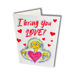 I Bring You Love Valentine Card