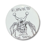 The Thing/Daniel Johnston Button