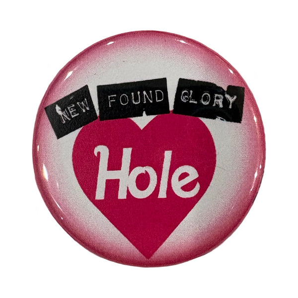 New Found Gloryhole Button