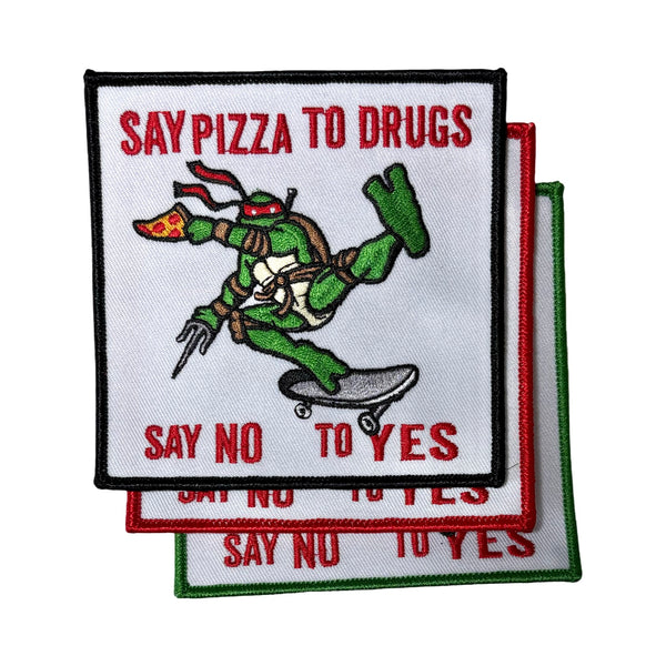 Say Pizza to Drugs Patch
