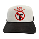 Bad Decision prototypes