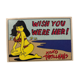 Wish you were her Postcard