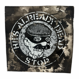 He's Already Dead Hand Painted Print