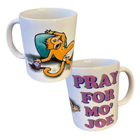 Pray For Mojo Mug