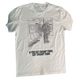 Say Swamp Thing Tee- Large