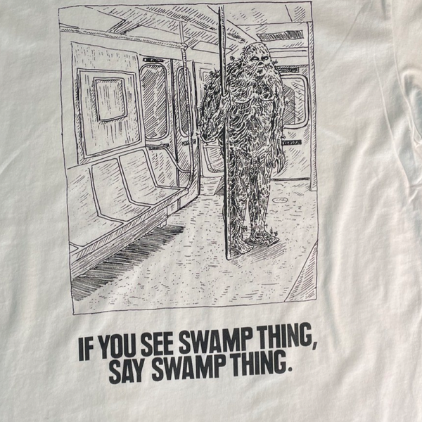 Say Swamp Thing Tee- Large