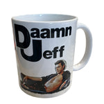 Daamn Jeff Mug