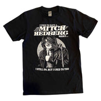 Mitch Hedberg Shirt