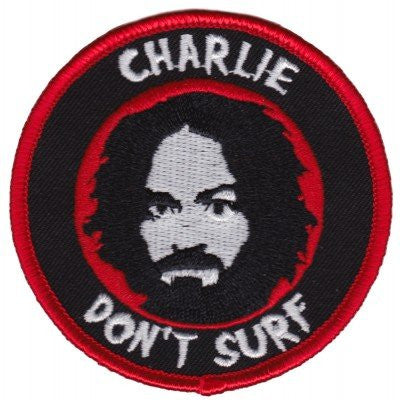 Charlie Don't Surf Patch