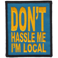 Don’t Hassle Me Patch