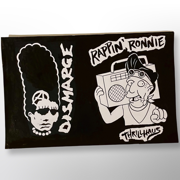 Dismarge and Rappin’ Ronnie - Original Drawings